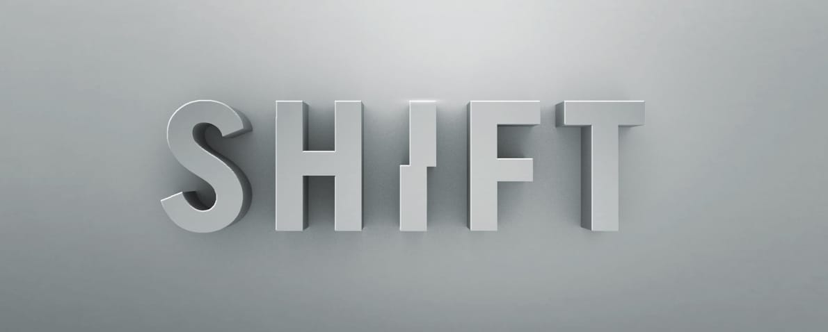 Shift